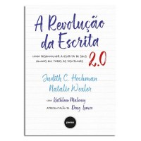 A revolução da Escrita 2.0 A revolução da Escrita 2.0