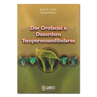 Dor Orofacial e Desordens Temporomandibulares 