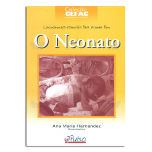 Coleção CEFAC - O Neonato 