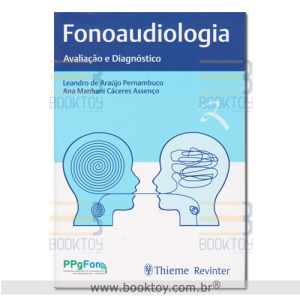 Fonoaudiologia Avaliação e Diagnóstico