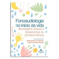 Fonoaudiologia no Inicio da Vida 