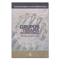 Grupos e Terapia Ocupacional Formação, Pesquisa e Ações