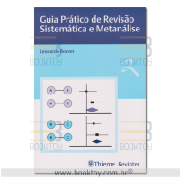Guia Prático de Revisão Sistemática e Metanálise