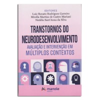 Transtornos do Neurodesenvolvimento Transtornos do Neurodesenvolvimento