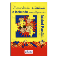 Aprendendo a Incluir e incluindo para Aprender 