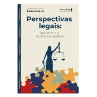 Perspectivas legais Autismo e a busca por justiça