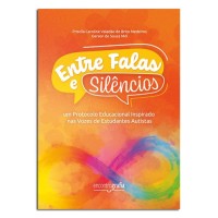 Entre Falas e Silêncios Entre Falas e Silêncios