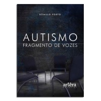 Autismo Fragmento de Vozes Autismo Fragmento de Vozes