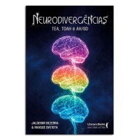 Neurodivergências TEA, TDAH e AH/SD Neurodivergências TEA, TDAH e AH/SD