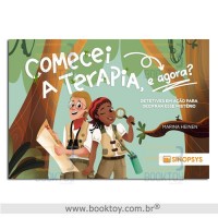 Comecei a Terapia, e Agora?