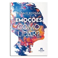 Emoções como Lidar
