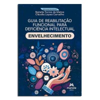 Guia De Reabilitação Funcional Para Deficiência Intelectual Envelhecimento
