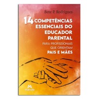 14 Competências Essenciais do Educador Parental