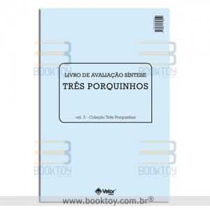 Os Três Porquinhos - Livro de Avaliação Síntese VOL.3