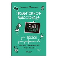 Transtornos Emocionais o Que Fazer e o Que Evitar Transtornos Emocionais o Que Fazer e o Que Evitar