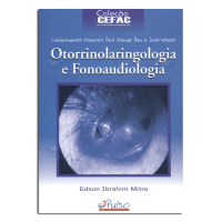 Coleção CEFAC - Otorrinolaringologia e Fonoaudiologia 