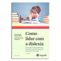 Como Lidar com a Dislexia