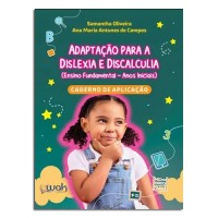 Adaptação para a Dislexia e Discalculia Caderno de Aplicação
