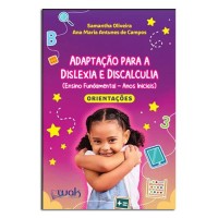 Adaptação para a Dislexia e Discalculia Livro de Orientações