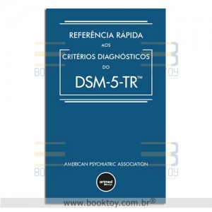 Referência Rápida aos Critérios Diagnósticos do DSM-5-TR