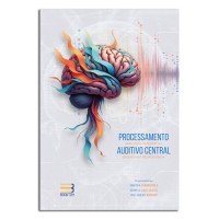PROCESSAMENTO AUDITIVO CENTRAL