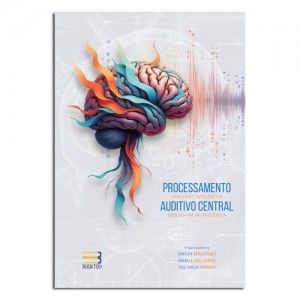 Processamento Auditivo Central (PAC)
