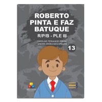 Roberto Pinta e Faz Batuque R/P/B - PLE III Roberto Pinta e Faz Batuque R/P/B - PLE III
