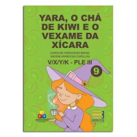 YARA O CHA DE KIWI E O VEXAME DA XICARA V/X/Y/K - PLE III YARA O CHA DE KIWI E O VEXAME DA XICARA V/X/Y/K - PLE III
