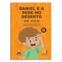 DANIEL E A SEDE NO DESERTO D/S - PLE III DANIEL E A SEDE NO DESERTO D/S - PLE III