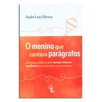 O Menino Que Contava Parágrafos O Menino Que Contava Parágrafos